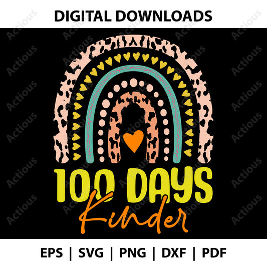 100 days Kinder Svg. Boho rainbow, leopard print, Digital file for Cut file, Cricut & Silhouette