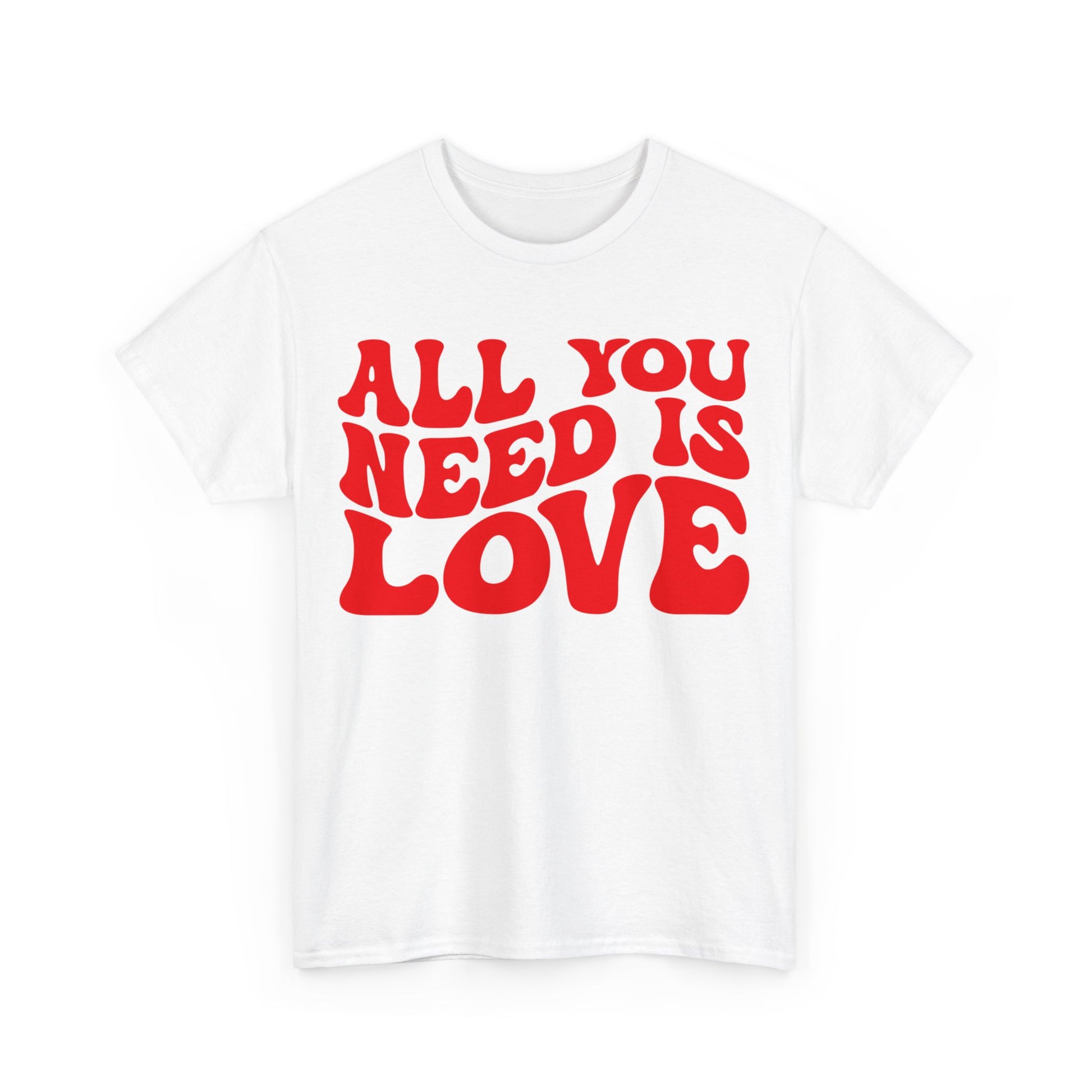 All You Need Is Love Unisex Heavy Cotton Tee