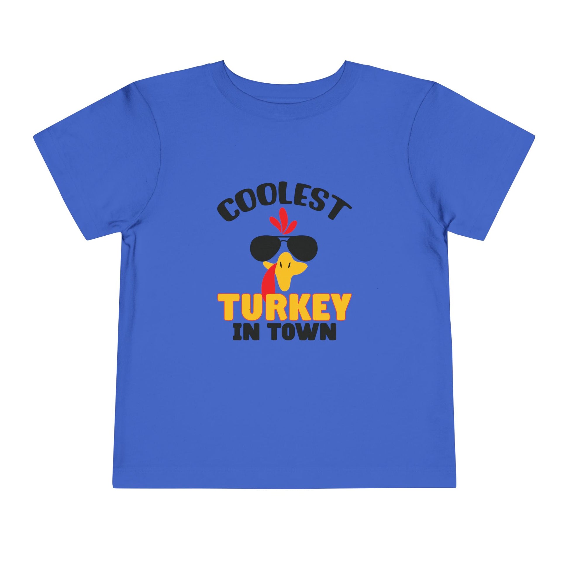 Coolest Turkey in Town Toddler Short Sleeve Tee