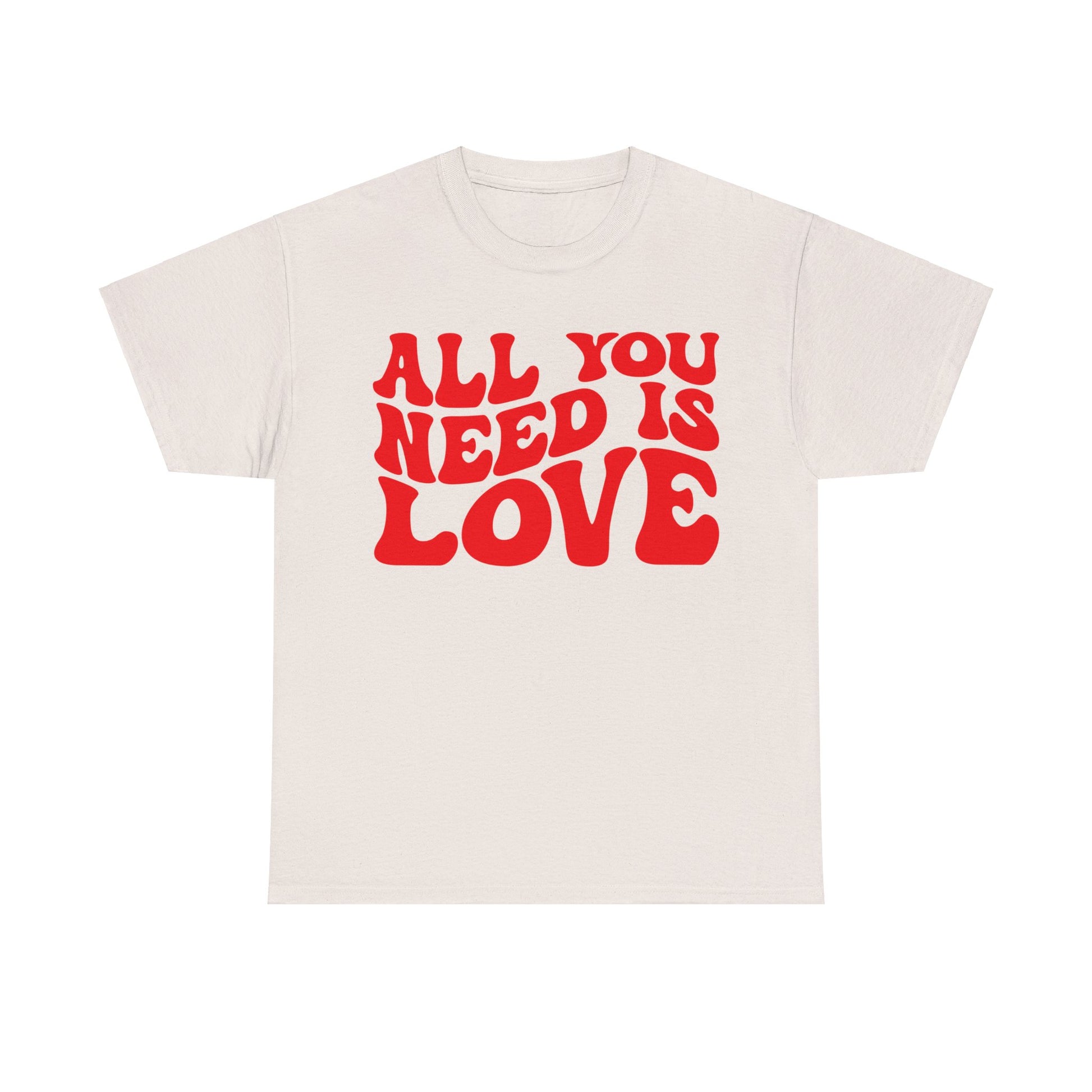 All You Need Is Love Unisex Heavy Cotton Tee