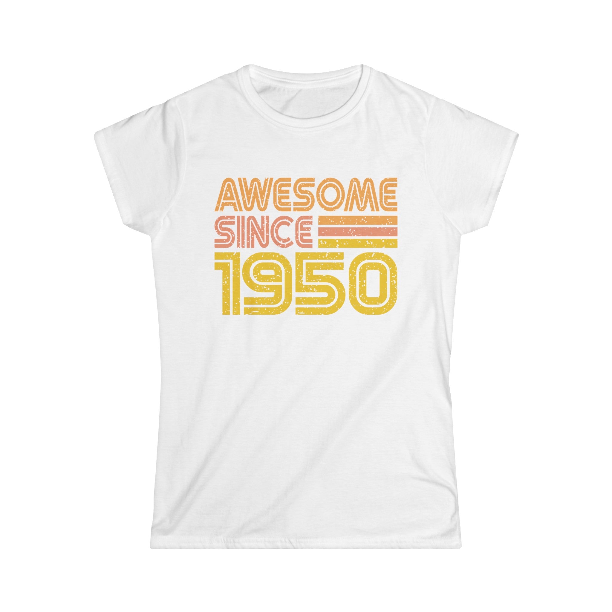 Awesome since 1950 Women's Softstyle Tee