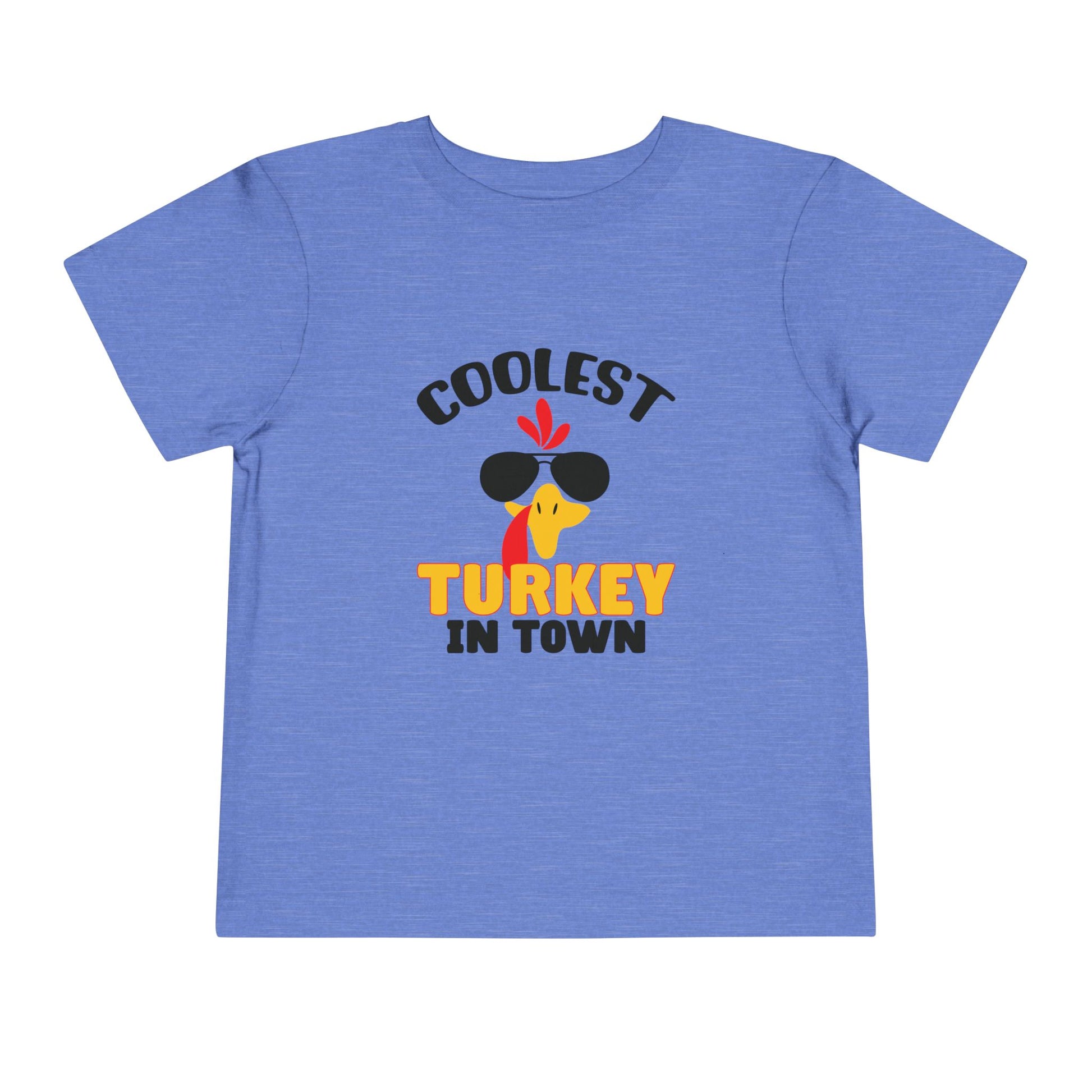 Coolest Turkey in Town Toddler Short Sleeve Tee