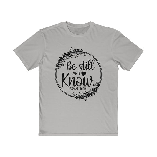 Be still and know, Bible quotes, Men's Very Important Tee