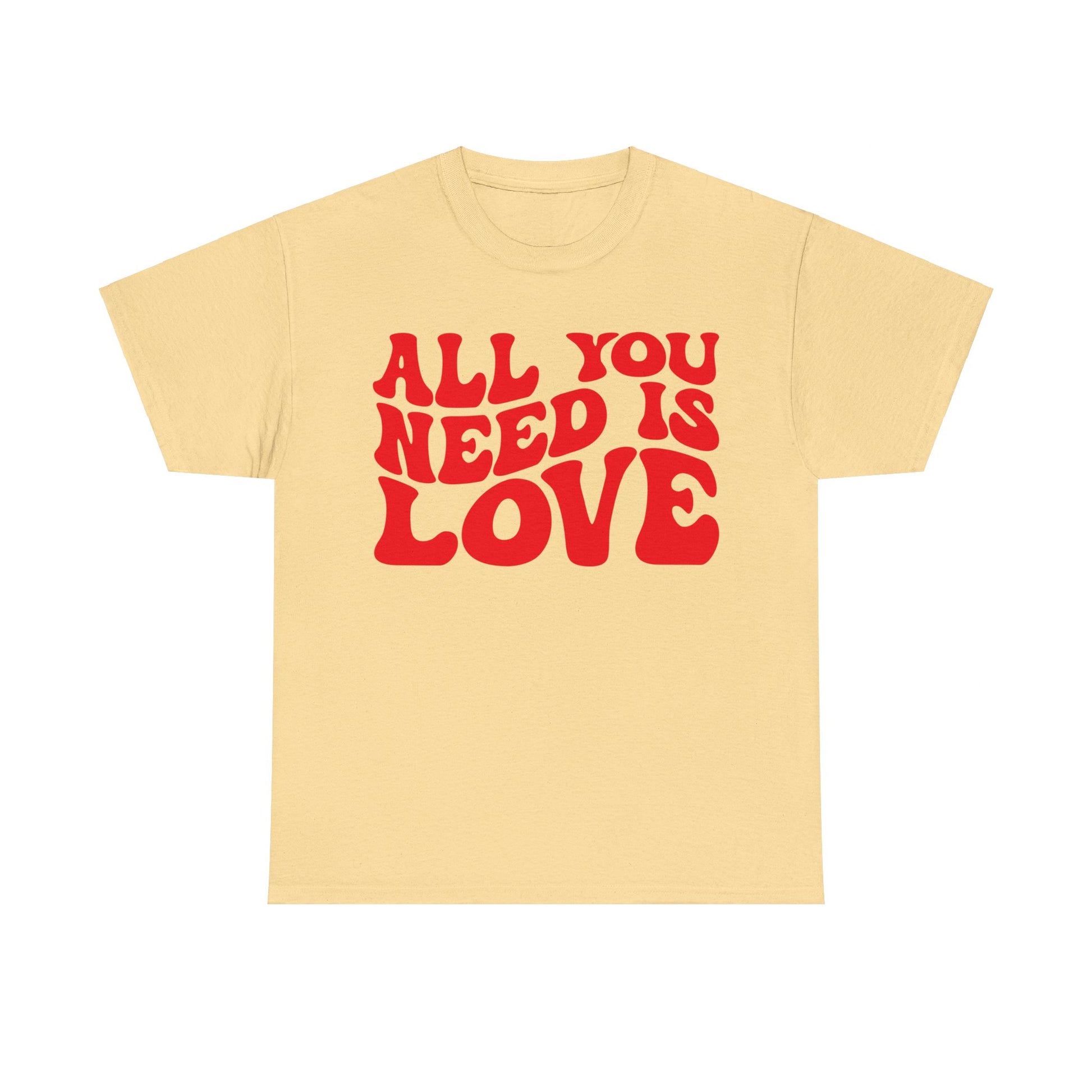 All You Need Is Love Unisex Heavy Cotton Tee