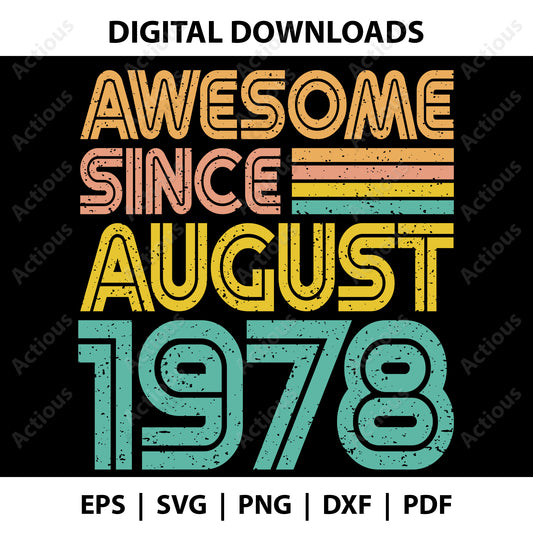 Awesome since August 1978 Svg