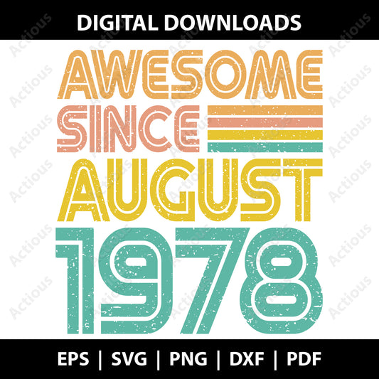 Awesome since August 1978 Svg