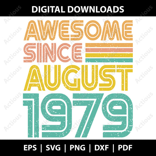 Awesome since August 1979 Svg