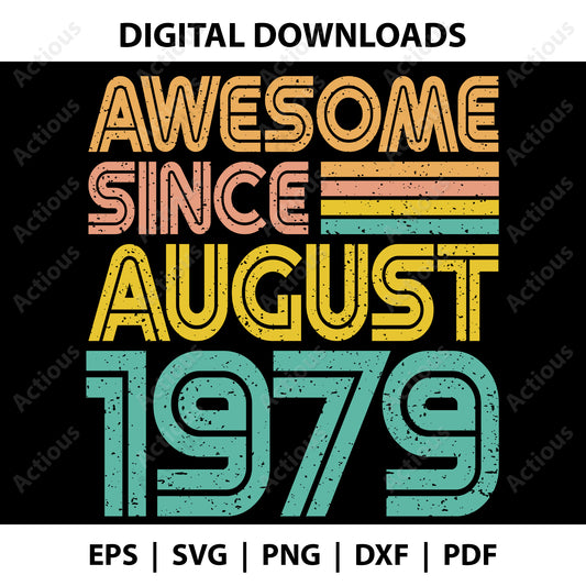 Awesome since August 1979 Svg