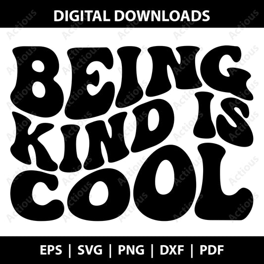 Being Kind Is Cool Svg, Choose Kindness Svg, Trendy Retro Groovy Wavy Stacked Digital Download Sublimation PNG & SVG File For Cricut