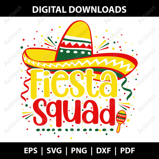 Fiesta squad Svg, Cinco de Mayo Svg