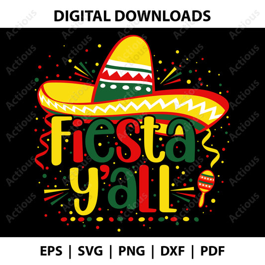 Fiesta y all Svg, Cinco de Mayo Svg