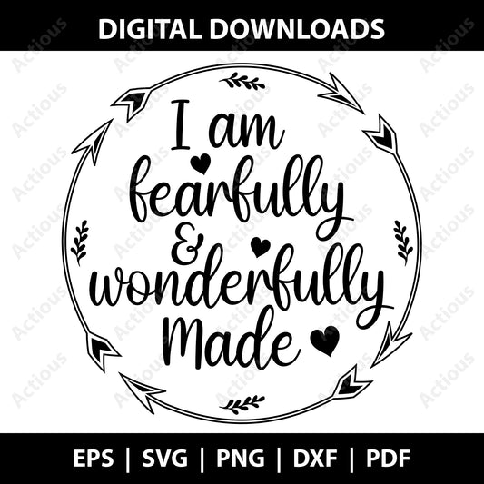 I am fearfully and wonderfully made Svg, Digital file for Cut file, Cricut & Silhouette - Actious