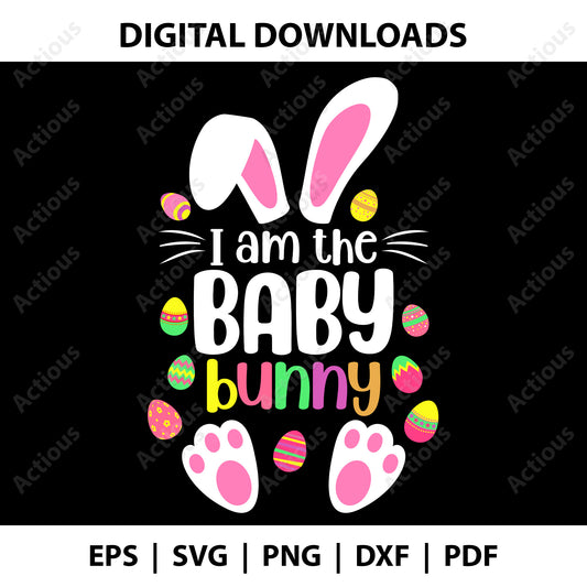 I am the Baby bunny Svg,  Easter bunny Svg