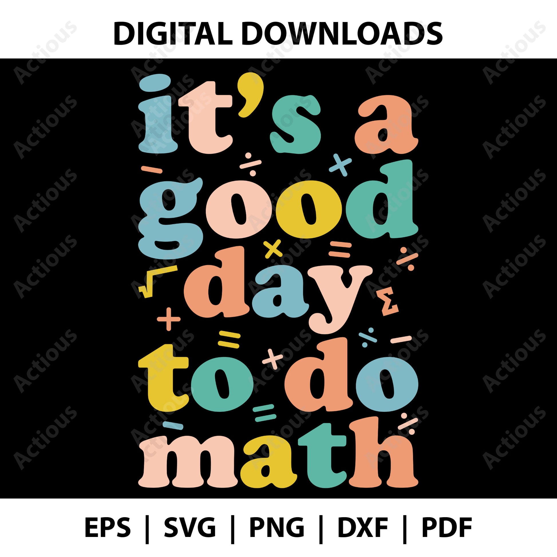 Its a good day to do math Svg, School svg, Digital file for Cut file, Cricut & Silhouette