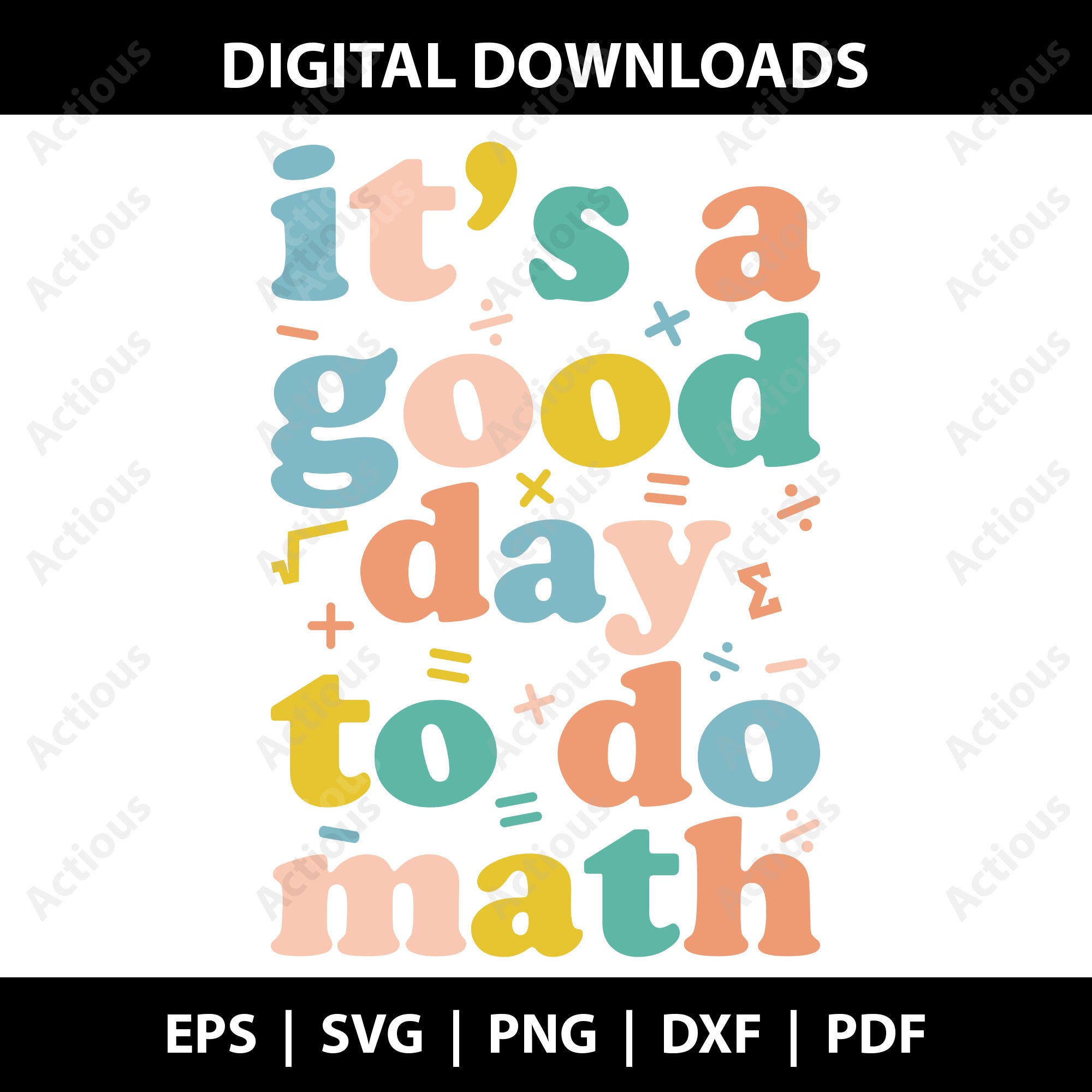 Its a good day to do math Svg, School svg, Digital file for Cut file, Cricut & Silhouette