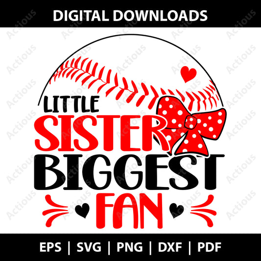 Little Sister Biggest Fan Baseball Svg, Sister fan svg, Digital file for Cut file, Cricut & Silhouette