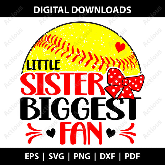 Little sister biggest fan Softball Svg, Softball Shirt, Sister fan, Digital file for Cut file, Cricut & Silhouette