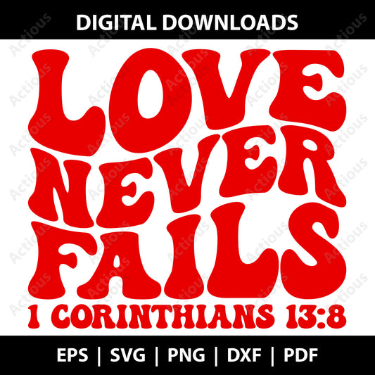 Love never fails Svg, Bible quotes svg, Digital file for Cut file, Cricut & Silhouette