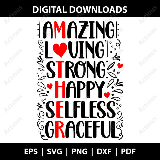 Amazing, Loving, Strong, Happy, Selfless, Graceful Svg, Digital file for Cut file, Cricut & Silhouette - Actious