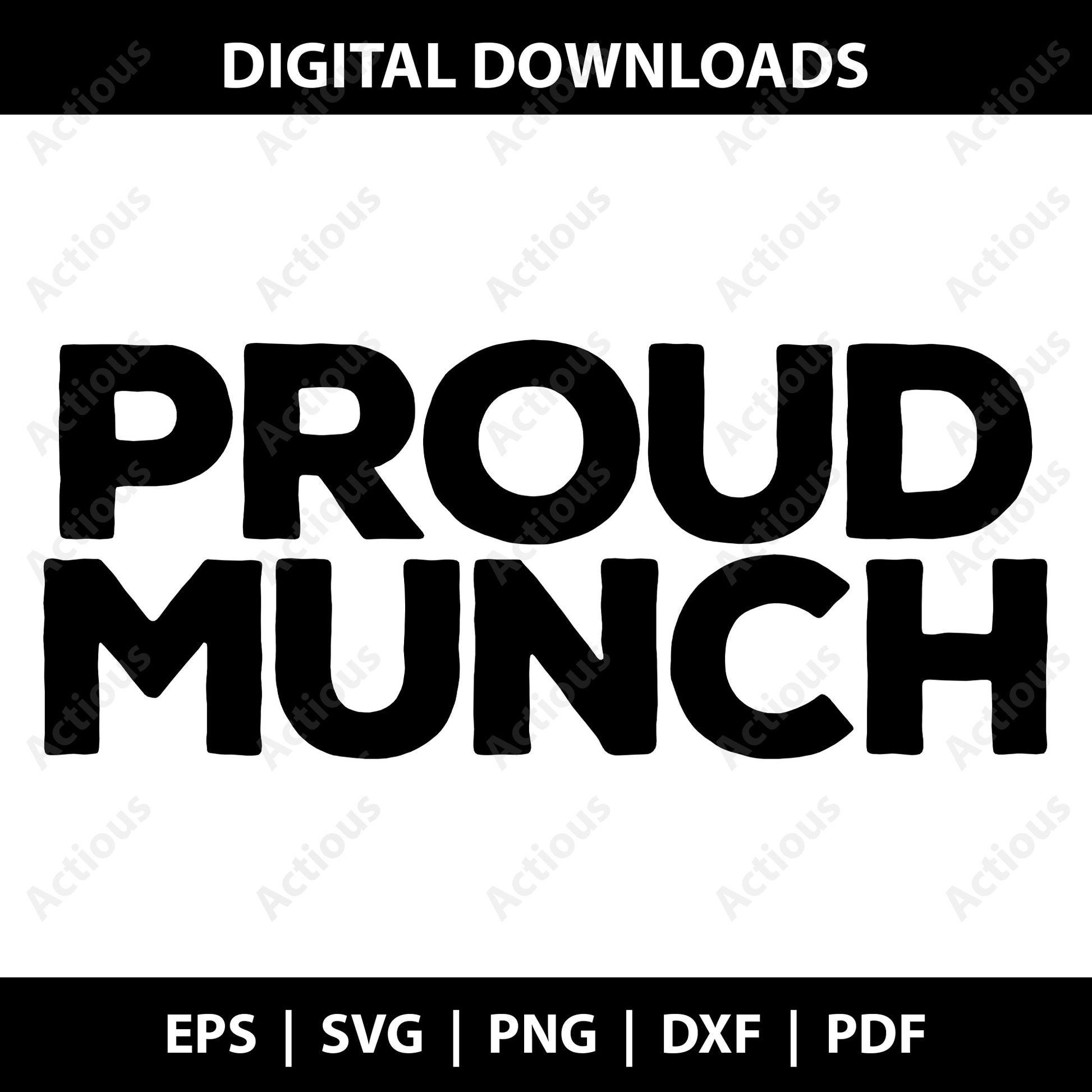 Proud Munch Svg, Trending Music Munch Shirt, Digital file for Cut file, Cricut & Silhouette