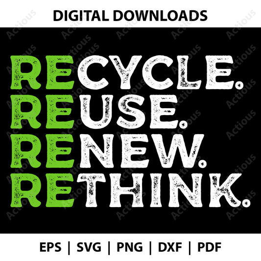 Recycle Reuse Renew Rethink Svg, Earth Day svg, Digital file for Cut file, Cricut & Silhouette