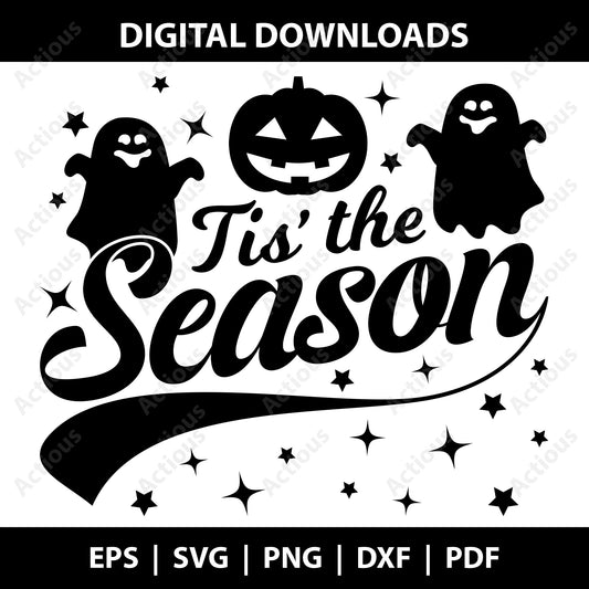 Tis the Season Svg, Halloween svg