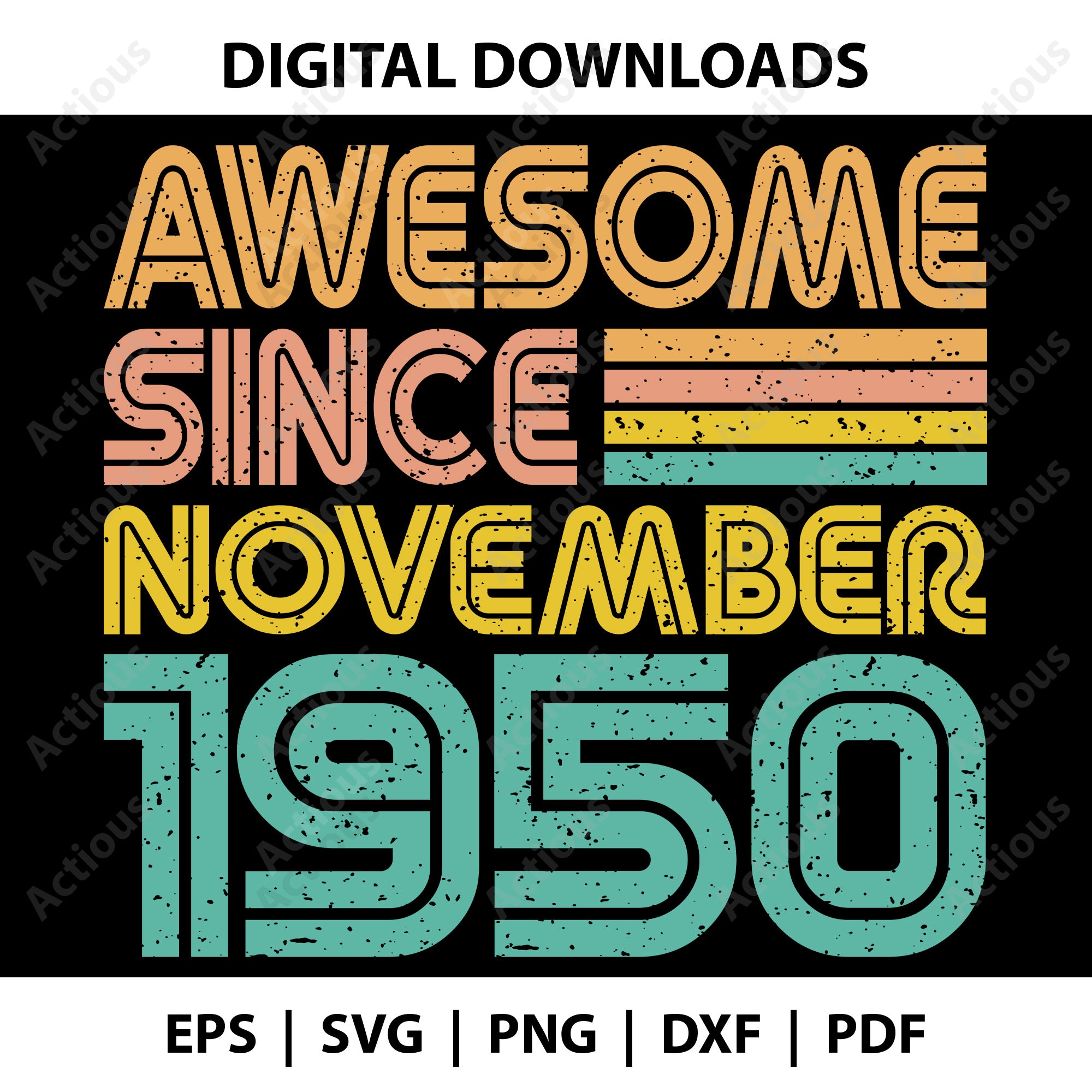 Awesome since November 1950 Svg