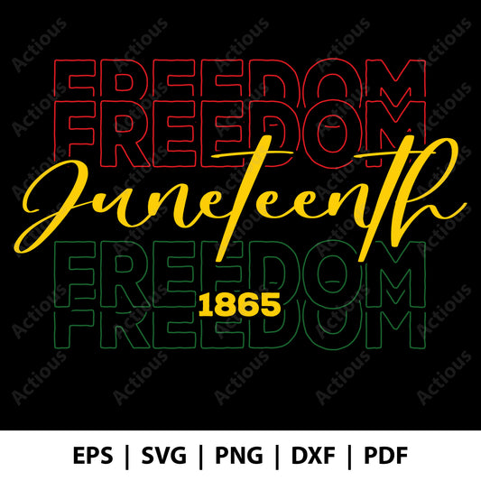 Freedom Juneteenth 1865 Svg, Black History Svg, American Africa Svg, BLM Svg, Free-ish Svg, Digital file for Cut file, Cricut & Silhouette