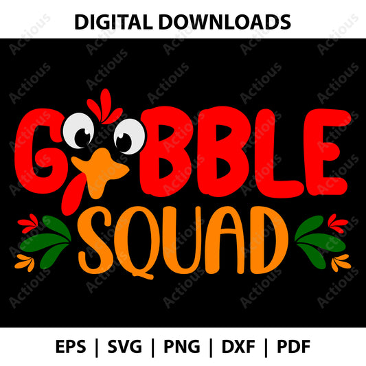 Gobble squad Svg, Thanksgiving Svg, Digital file for Cut file, Cricut & Silhouette - Actious