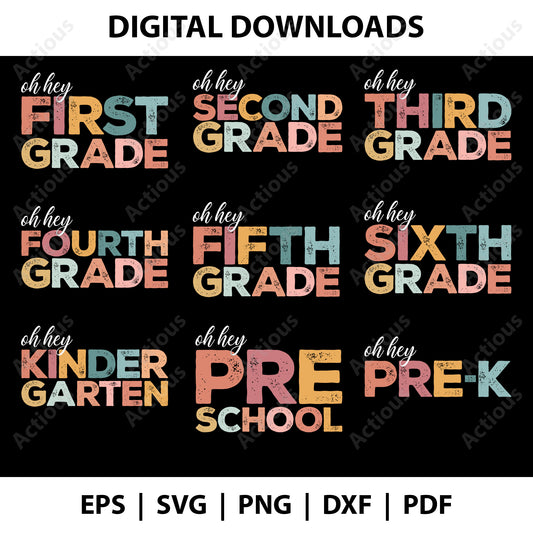 Oh hey All Grade Bundle Svg, Back to school svg, Digital file for Cut file, Cricut & Silhouette - Actious