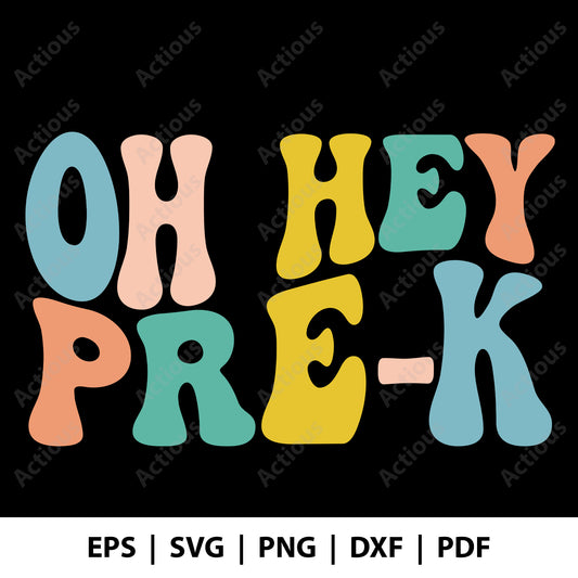 Oh hey Pre K Svg, Back to School Svg, Digital file for Cut file, Cricut & Silhouette