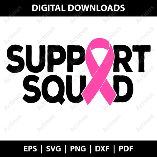 Support Squad Svg, Cancer Awareness svg, Digital file for Cut file, Cricut & Silhouette