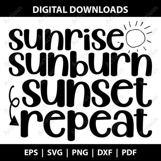 Sunrise Sunburn Sunset Repeat Svg, Digital file for Cut file, Cricut & Silhouette - Actious