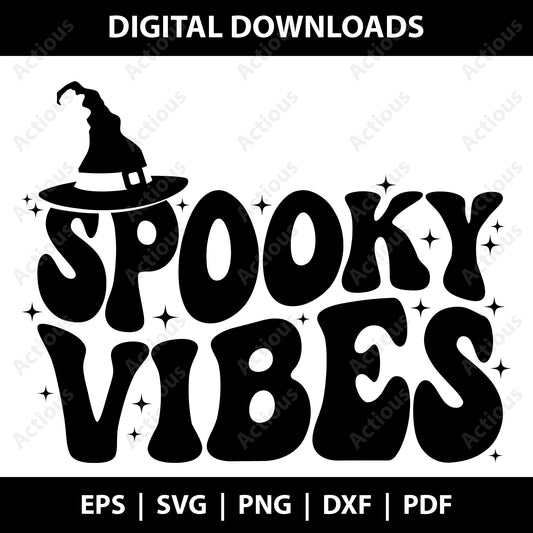 Spooky Vibes Svg, Halloween svg