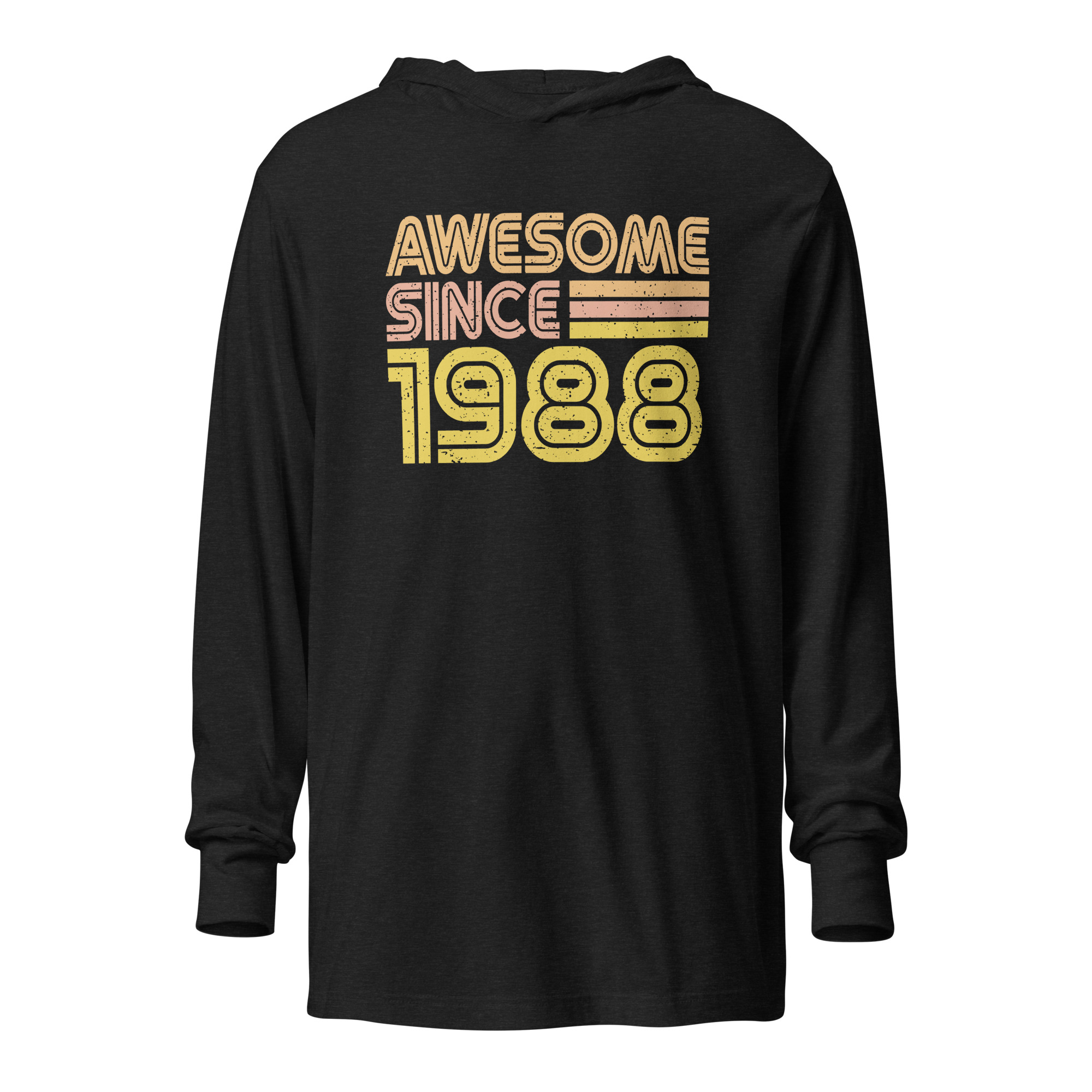 Awesome since 1988, 1988 Legends Birth year Hooded Long Sleeve Tee