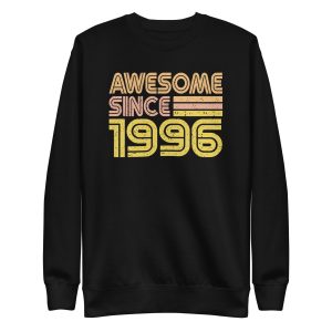 Awesome since 1996, vintage 1996, Birth year Unisex Premium Sweatshirt