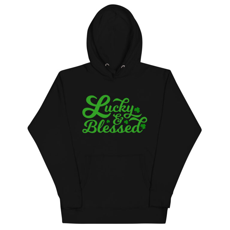 Lucky and blessed, St Patrick's Day Unisex Hoodie