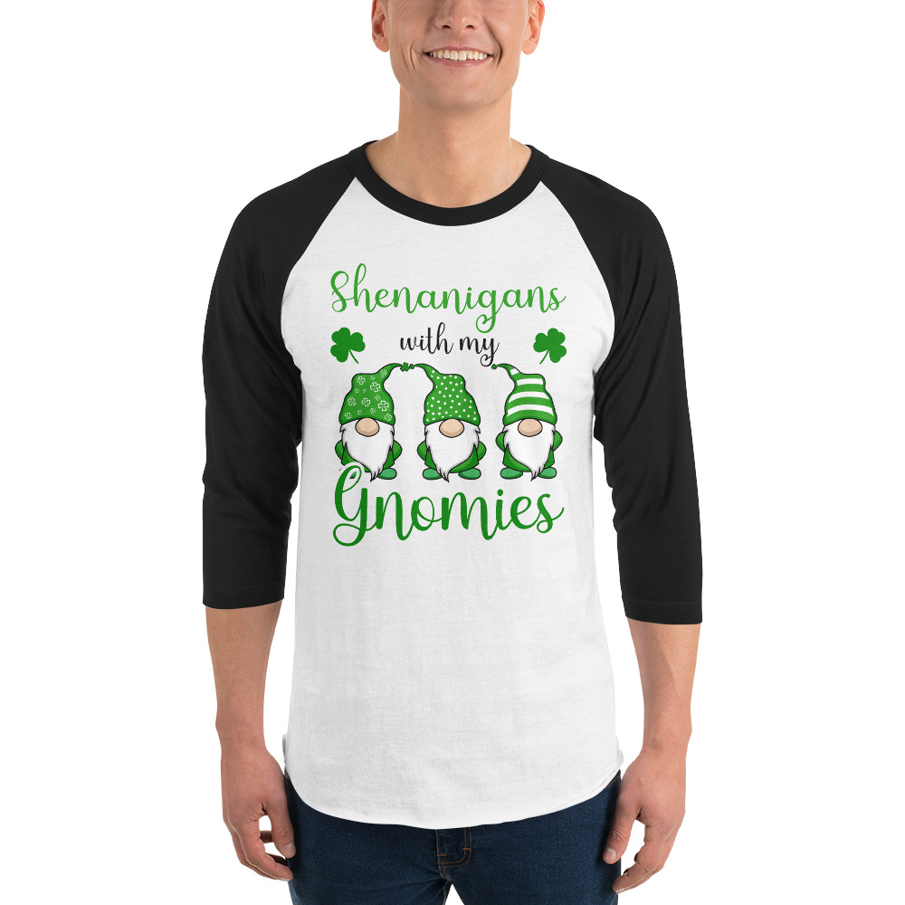 st patrick's day parade,st patricks day activities,st patricks day clover,leprechaun t-shirt,st patricks day party shirt,Shamrock,st. patrick's day sweatshirt,st patricks day outfit,st patricks day shirts,happy st patricks day,st patricks day shirt,Chillin’ with my gnomies,Shamrockin’ with my gnomies,Let the Shenanigans Begin,Lucky and blessed,Shenanigans with my gnomies,Love Heart clover,Not Lucky just blessed,St Patrick's Day 3/4 sleeve raglan shirt