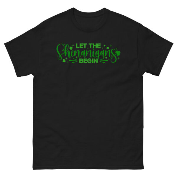 Let the Shenanigans Begin, St. Patrick's Day, Unisex tee