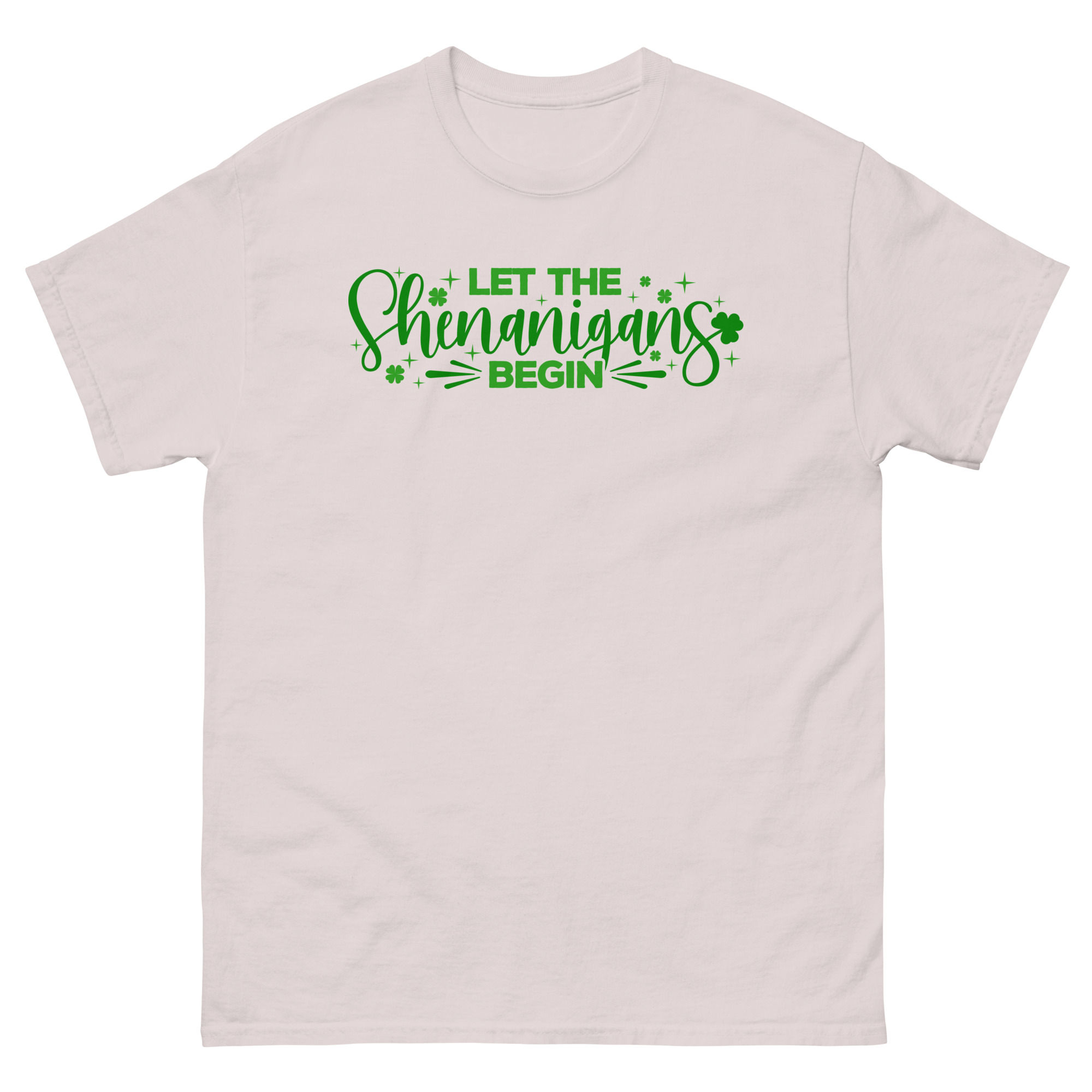 Let the Shenanigans Begin, St. Patrick’s Day Unisex classic tee