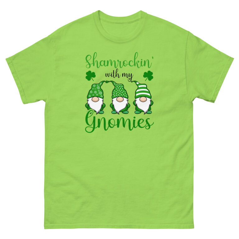 Shamrockin’ with my gnomies, Paddys pub, St Patrick's Day Unisex classic tee