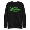 Lucky Mama, Mummy’s gift, Shenanigans coordinator, St. Patrick’s Day Women’s Premium Sweatshirt