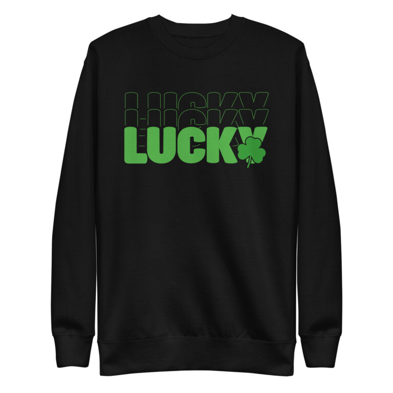 Lucky clover St. Patrick's Day Unisex Premium Sweatshirt