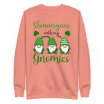 paddys pub,irish girl,slainte,ireland,kiss me im irish,st patricks day in ireland,st patricks day hat,st patrick's day parade,st patricks day activities,st patricks day clover,leprechaun t-shirt,st patricks day party shirt,Shamrock,st. patrick's day sweatshirt,st patricks day outfit,st patricks day shirts,happy st patricks day,st patricks day shirt,Chillin’ with my gnomies,Shamrockin’ with my gnomies,Let the Shenanigans Begin,Lucky and blessed,Shenanigans with my gnomies,Love Heart clover,Not Lucky just blessed,Unicorn clover face,Shenanigans coordinator,teacher life,0% Irish 100% drunk,St Patrick's Day Unisex Premium Sweatshirt