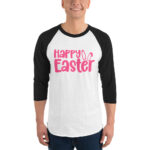 happy easter 3/4 sleeve raglan shirt