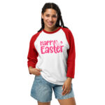 happy easter 3/4 sleeve raglan shirt