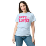 happy easter unisex classic tee