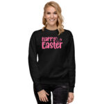 happy easter unisex premium sweatshirt