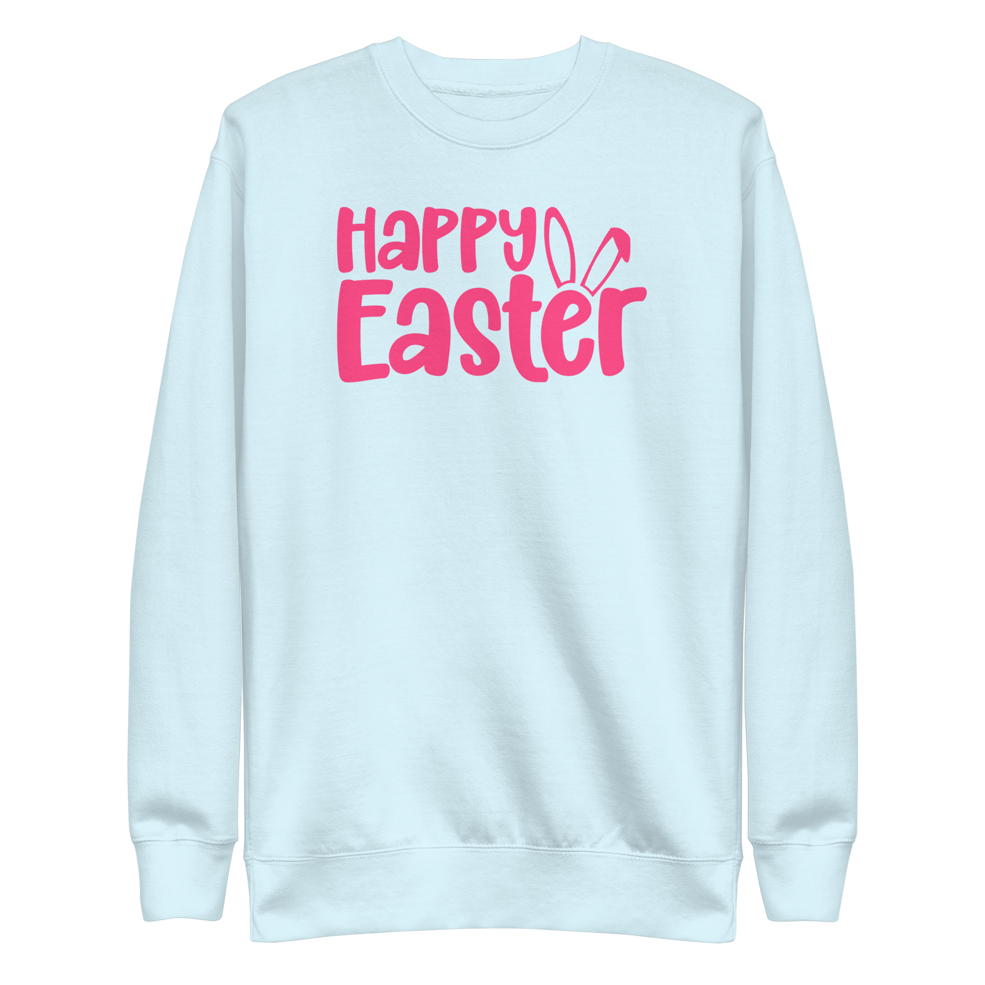 happy easter unisex premium sweatshirt