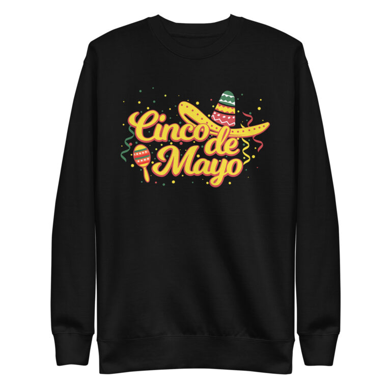 Cinco Fiesta Graphic, Cinco de Mayo Unisex Premium Sweatshirt